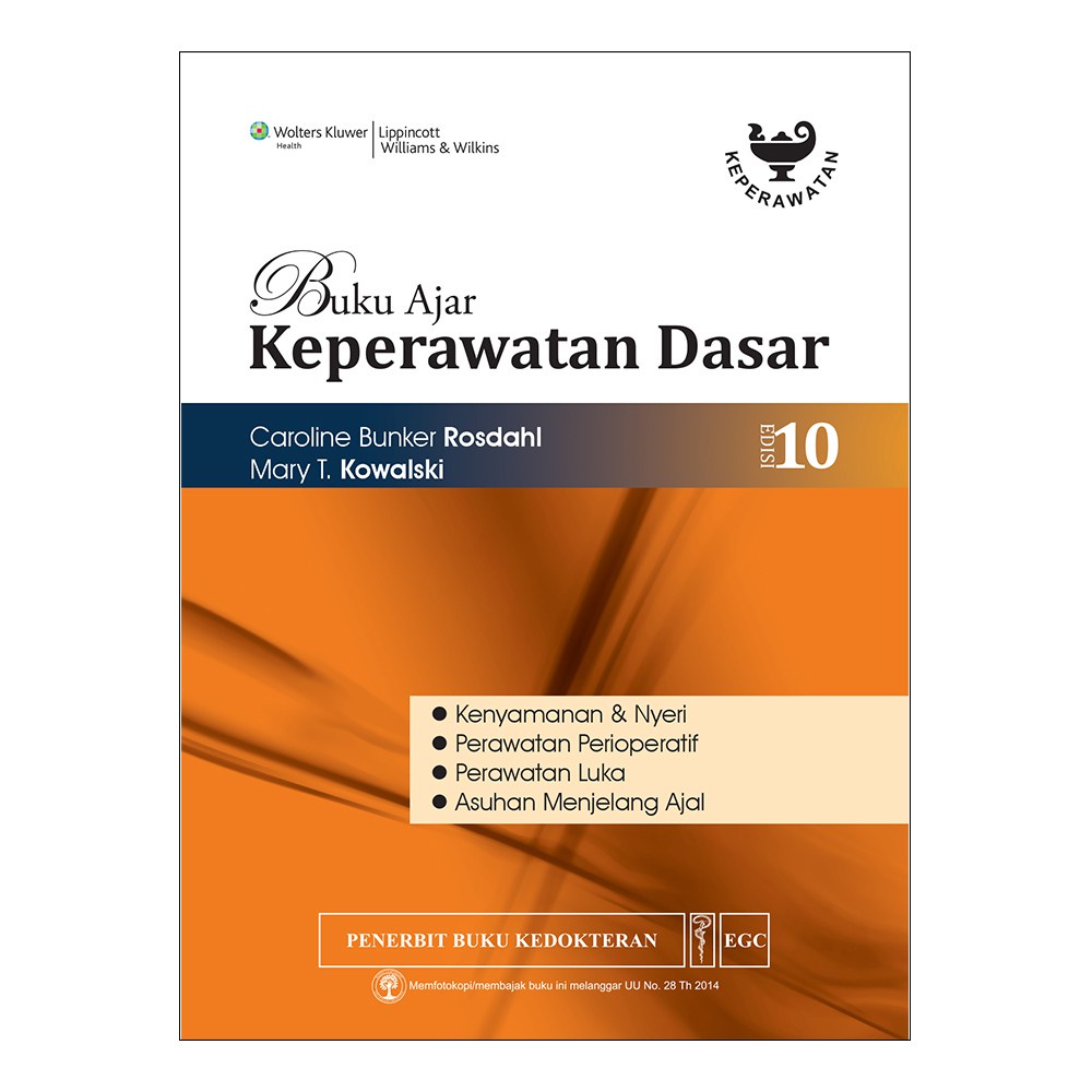 Original Buku Ajar Keperawatan Dasar, Ed. 10 (Kenyamanan & Nyeri, Perawatan Perioperatif, Perawatan 