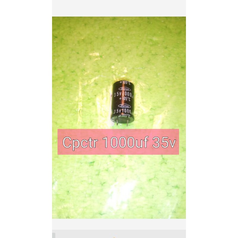Capacitor 1000uf 35v original elco electrolit kapasitor 1000uf 35v
