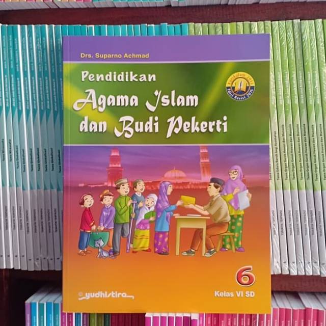 Buku Pendidikan Agama Islam dan Budi Pekerti kelas 6 SD Yudhistira