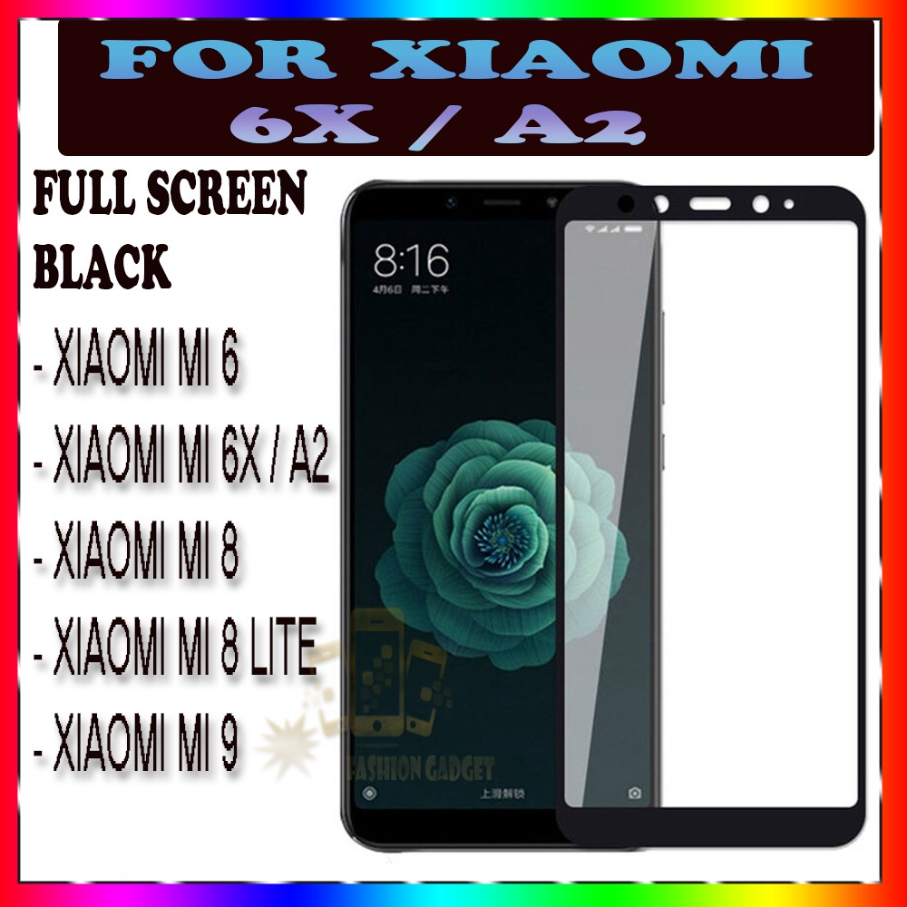 TEMPERED GLASS XIAOMI MI 6 XIAOMI MI 6X / XIAOMI A2 XIAOMI MI 8 / XIAOMI MI 8 LITE / XIAOMI MI 9 ANTI GORES KACA TEMPER GLASS