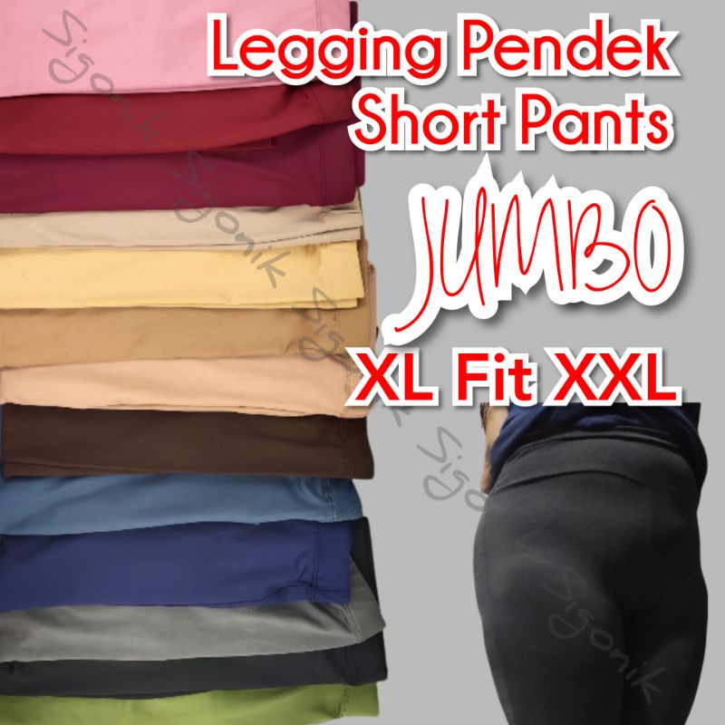 Celana Short Pants Pendek Wanita Allsize Standar L Fit XL Jumbo XL Ft XXL Street Legging Pendek Perempuan Murah Sigonik