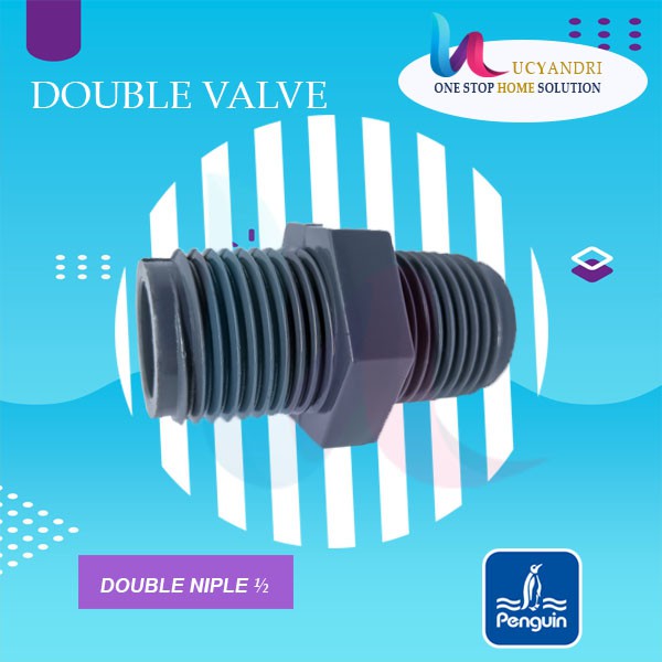 Double Nipple Niple Nepel Nepple Valve 1/2 PVC Penguin Sambungan Drat