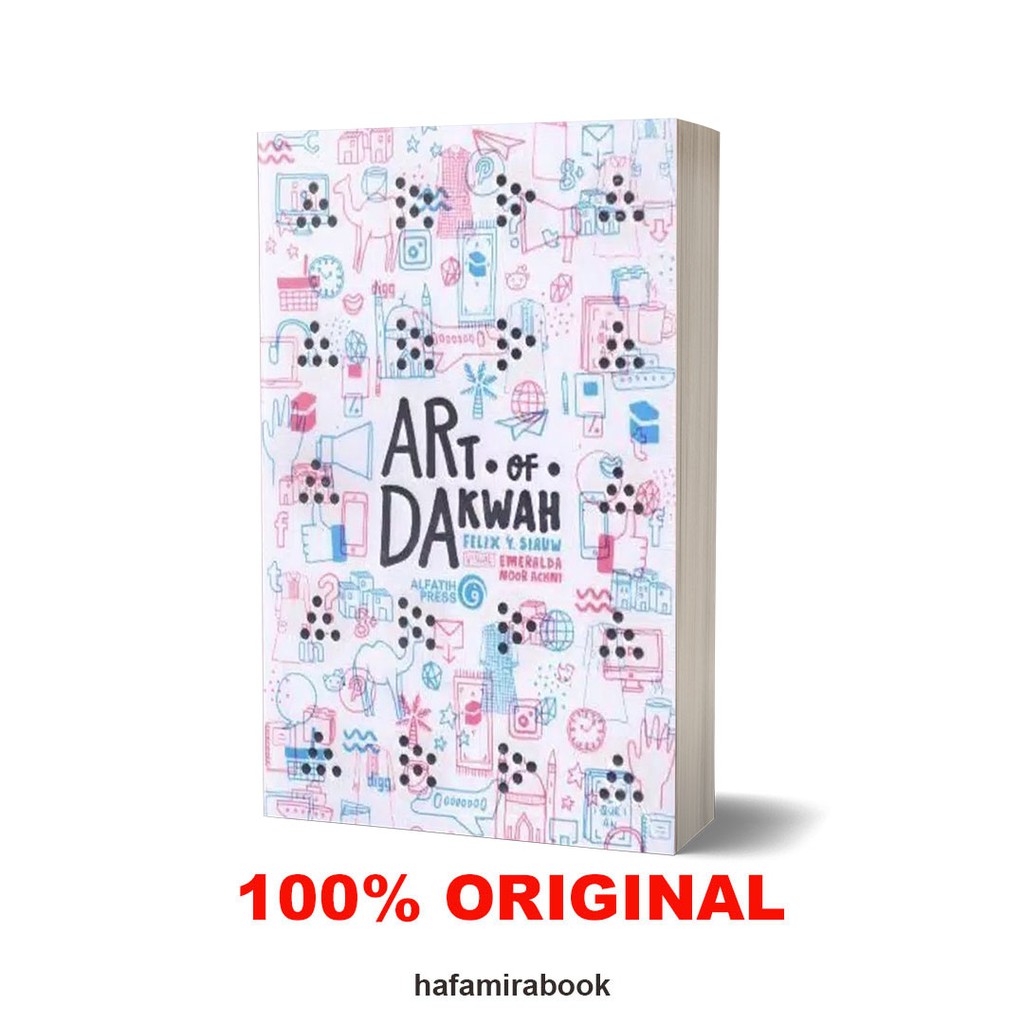 Art Of Dakwah by Felix Siauw