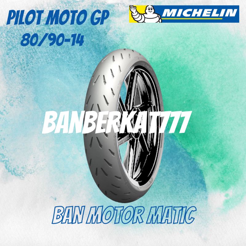 Ban Motor matic / Michelin Pilot Motor GP 80/90 Ring14 Soft COMPOUND