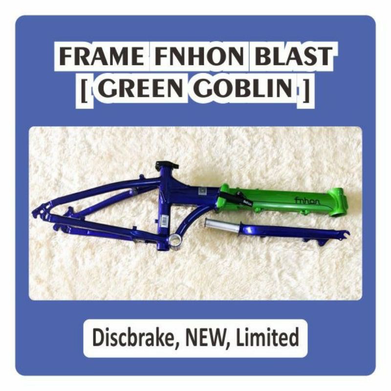 Frame fork Fnhon Blast Green Goblin Discbrake 20 inch Hijau Biru 2 warna Aluminium seli sepeda lipat