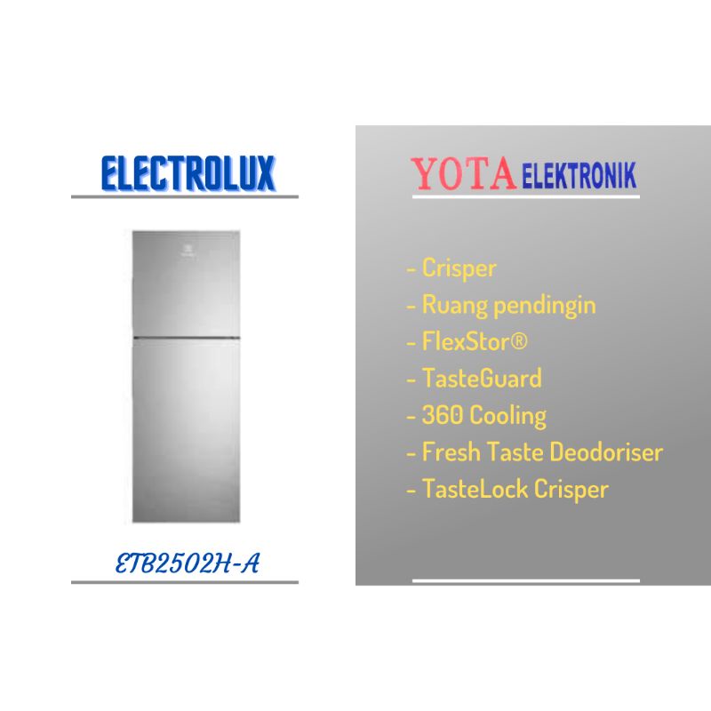 Lemari Es Electrolux ETB2502H-A; ETB2802H-A