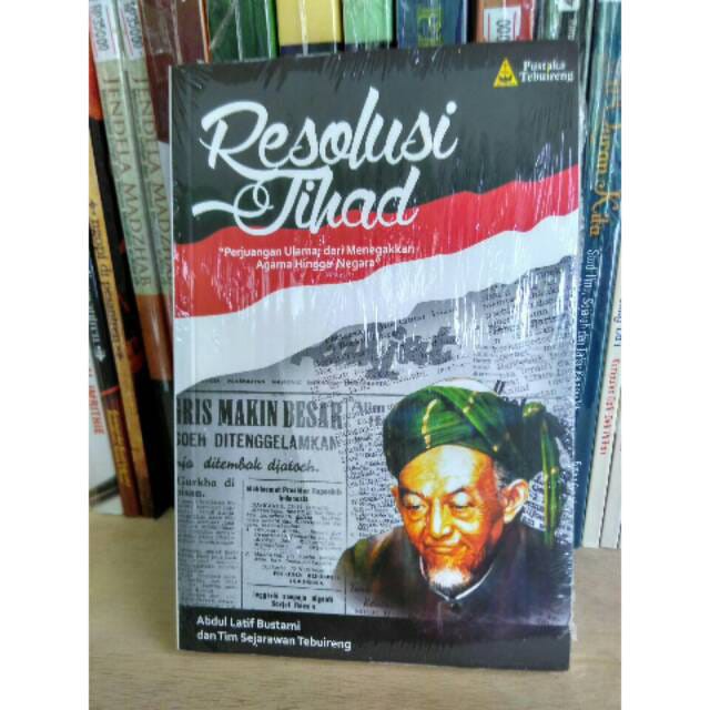 Resolusi Jihad KH. Hasyim Asy'ari