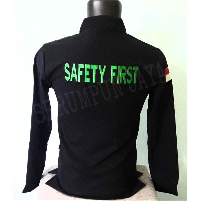 KAOS SAFETY FIRST HITAM PANJANG - KAOS KERAH SAFETY FIRST LENGAN PANJANG FULL BORDIR