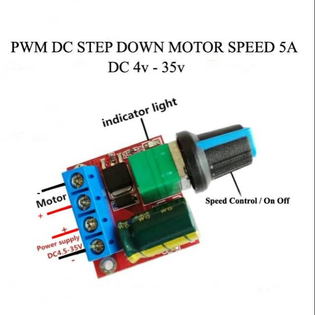 PWM DC Pengatur Kecepatan Speed Control Dimmer DC 4V - 35V Up To 5A