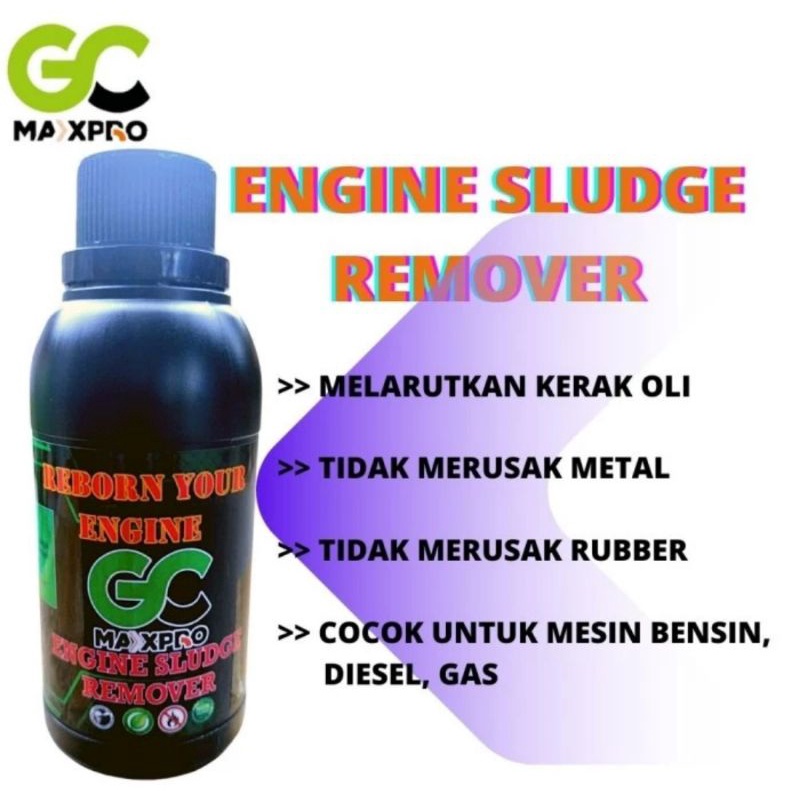 PEMBERSIH KERAK OLI MOBIL ENGINE SLUDGE 250 ML GC MAXPRO