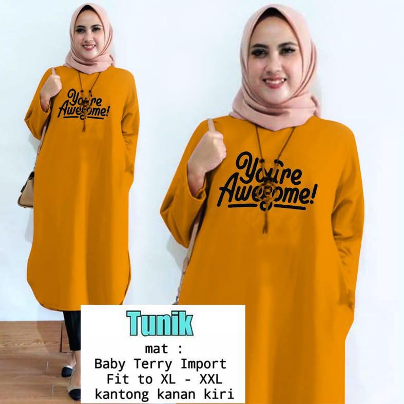 TUNIK YOURE AWESOME / TUNIK MAMACHI / TUNIK POLOS/ TUNIK CEWEK / TUNIK PANJANG / TUNIK MUSLIM