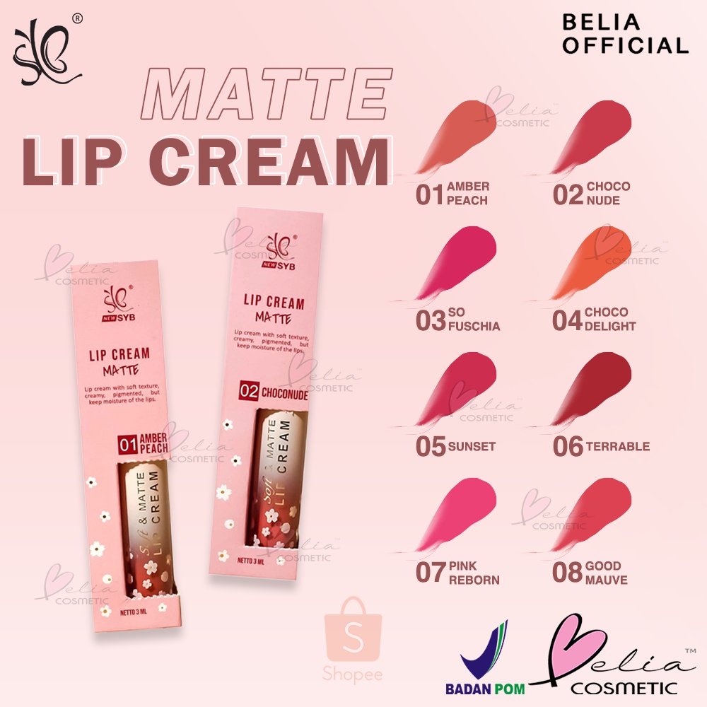 ❤ BELIA ❤ SYB Lip Cream Matte 8 Varian | Lipstick | Lipcream | Lipmatte | BPOM