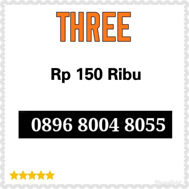 Nomor Cantik three seri BOSS 8055 Rapi 0896 8004 8055