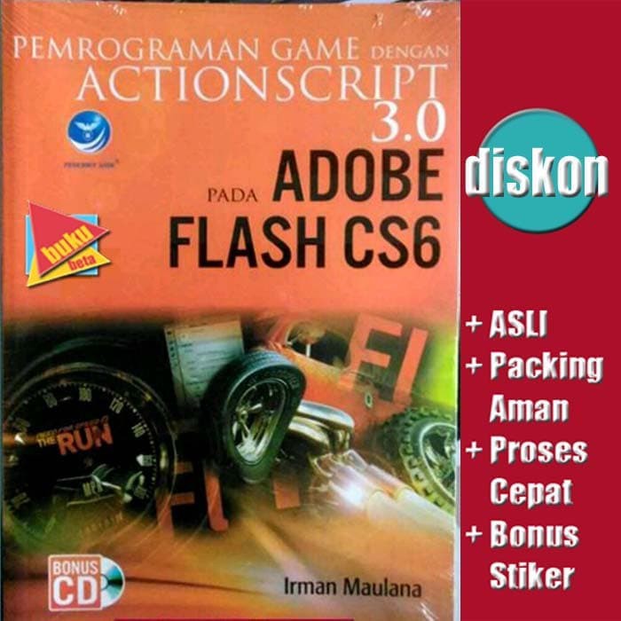 Pemrograman Game dengan Actionscript 3.0 pada Adobe Flash CS6 - Irman Maulana