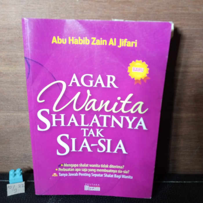 buku agama Islam agar wanita shalatnya tak sia-sia 178 hal