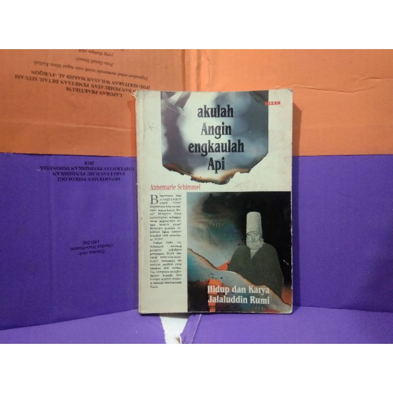 Akulah Angin Engkaulah Api - Annemarie Schimmel