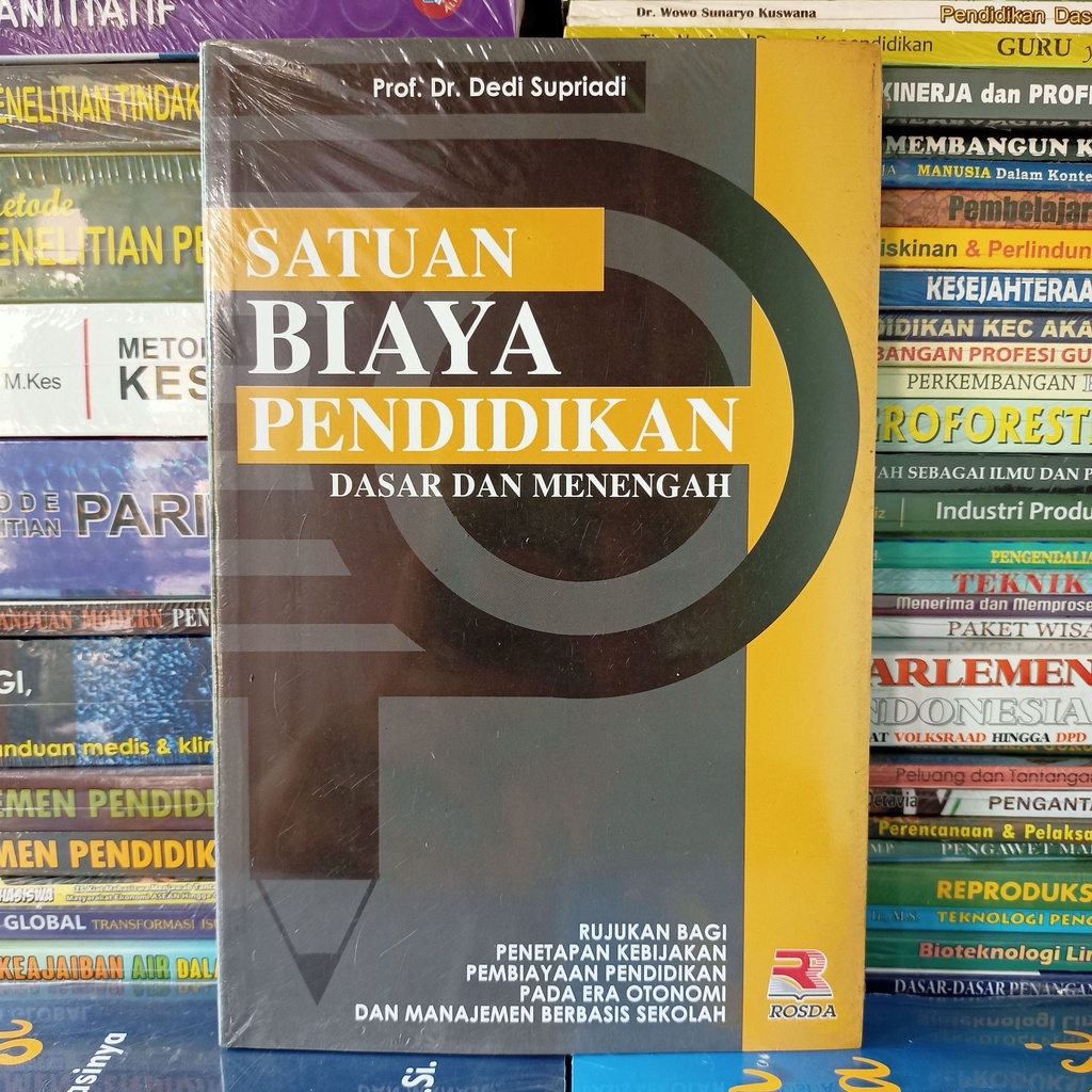 Jual Buku Satuan Biaya Pendidikan Dasar Dan Menengah - Dedi Supriadi ...