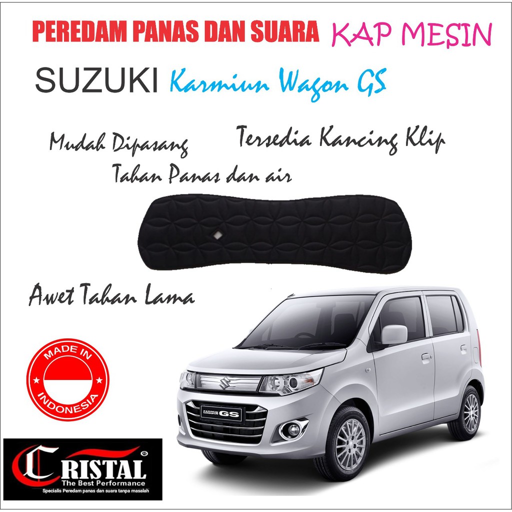 Karimun WAGON GS Peredam Kap Mesin Cristal