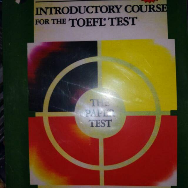 LONGMAN INTRODUCTORY COURSE FOR THE TOEFL TEST