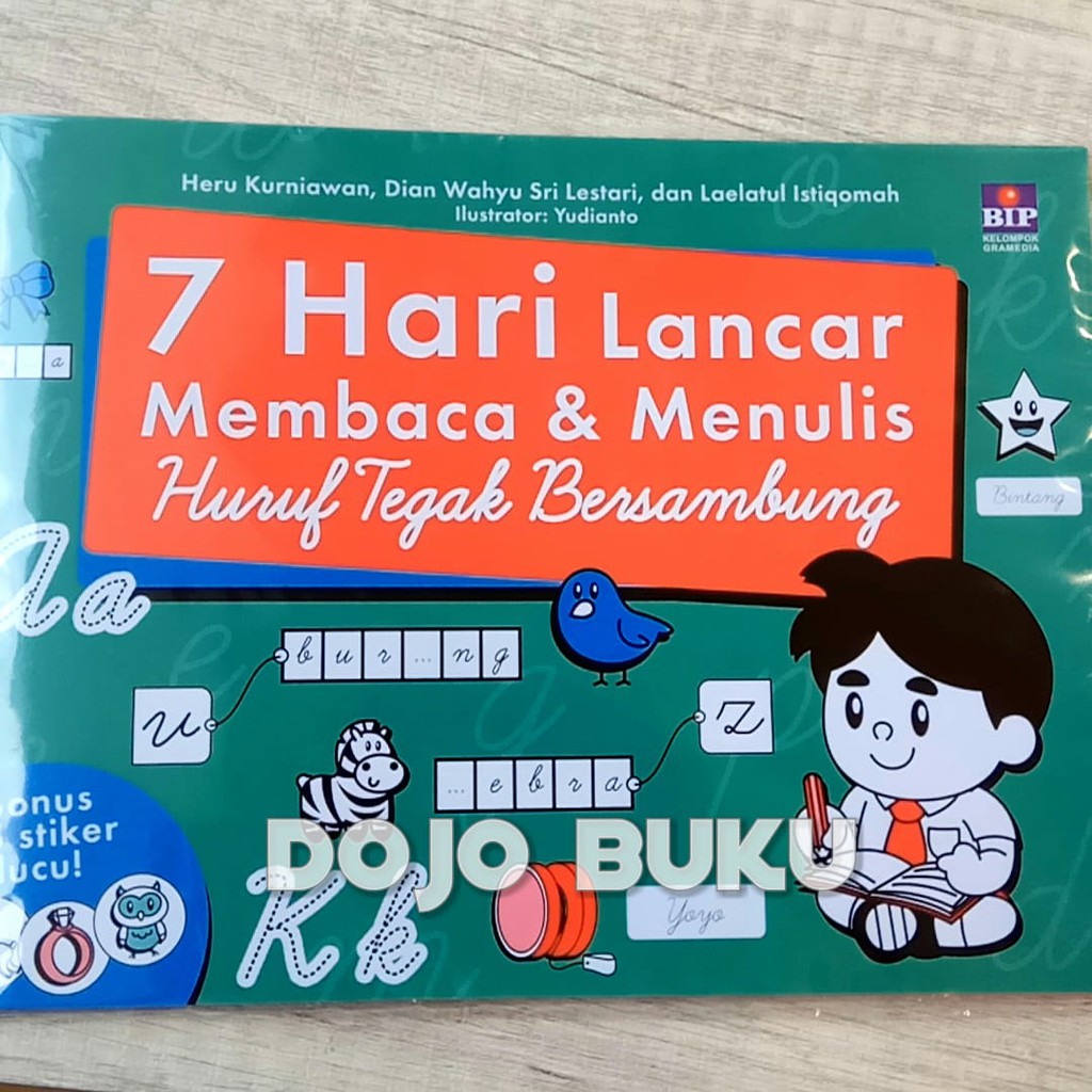 7 Hari Lancar Membaca &amp; Menulis Huruf Tegak Bersambung by Heri Kurniaw