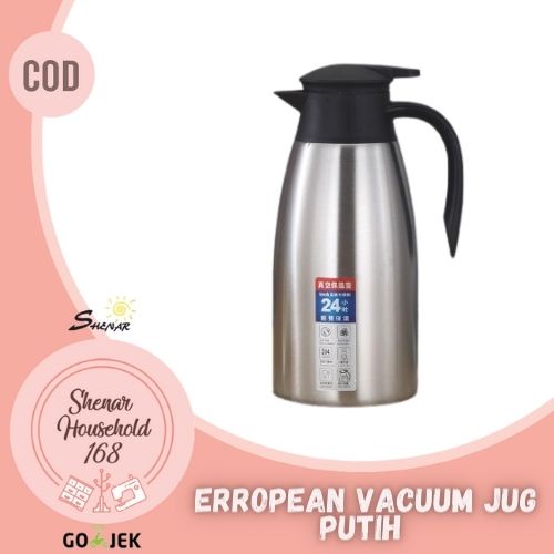 SHENAR , ERROPEAN VACUUM JUG  VACUUM TERMOS AIR DINGIN PANAS SUS  304 STAINLESS 2MUAT 2 LITER - BISA COD