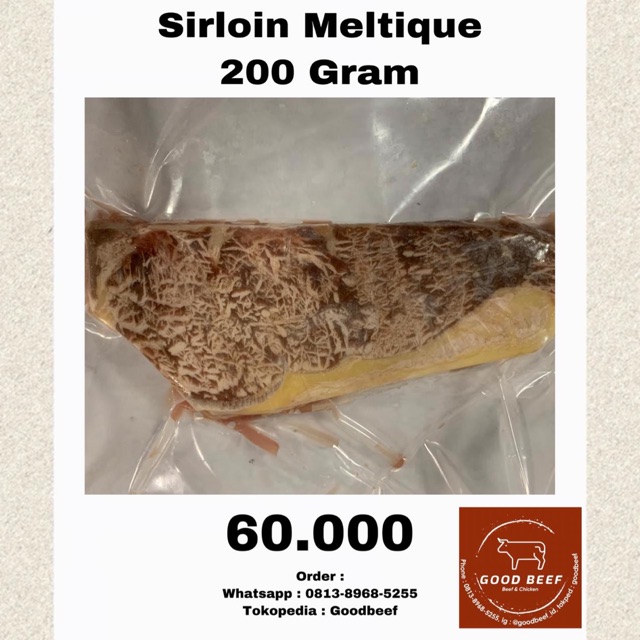 

Sirloin Meltique 200 Gram