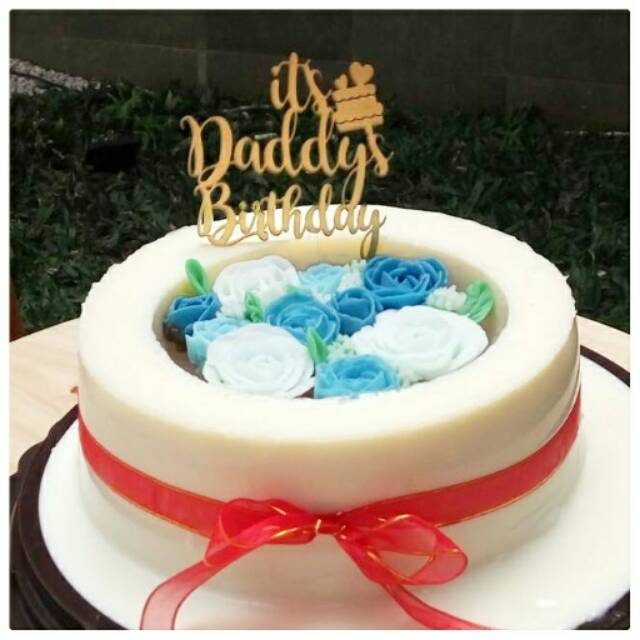 Daddy Ayah Papa Birthday Cake Topper