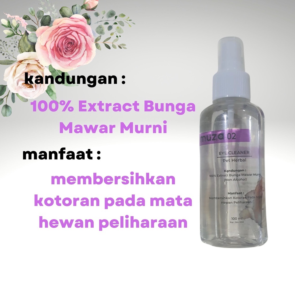 EYE CLEANER for pet muza 02 pembersih mata 100ml herbal based pembersih mata hewan peliharaan kucing