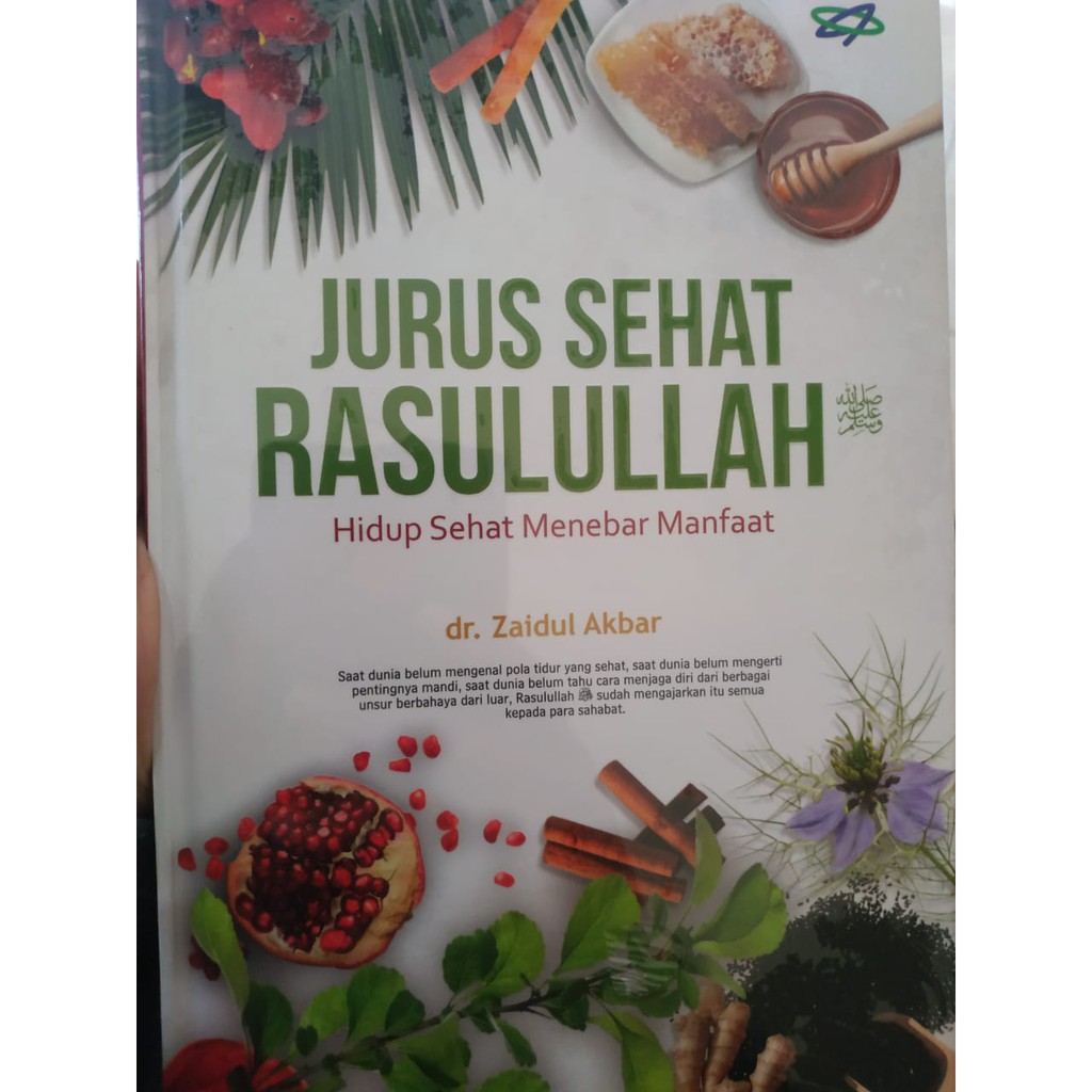 Jual Buku Jurus Sehat Rasulullah Jsr Dr Zaidul Akbar Shopee Indonesia 8769