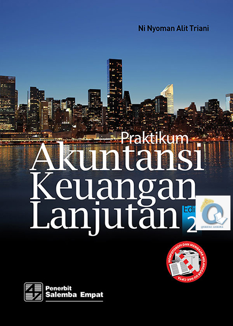 ORIGINAL Praktikum Akuntansi Keuangan Lanjutan Edisi 2 Ni Nyoman salemba empat