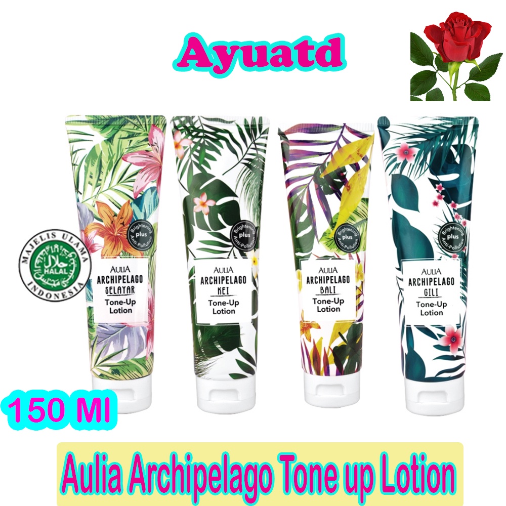 Aulia Archipelago Tone up Lotion 150 ML Brightening Plus Anti-Pollution
