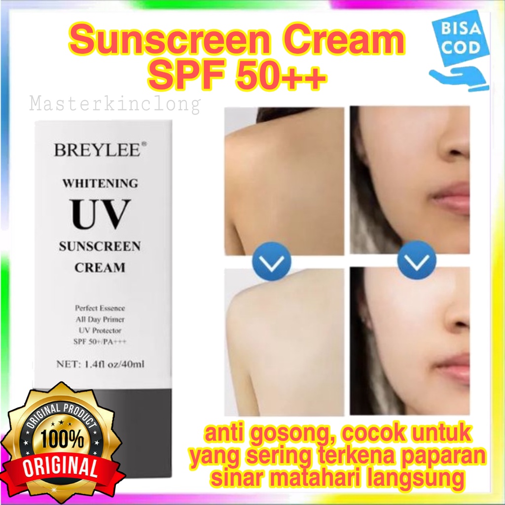Sunscreen Spf 50 +++ (40ml) Sunscreen Cream Sunscreen Wajah Sunblock Wajah Spf 50 Sunscreen 50 Spf B