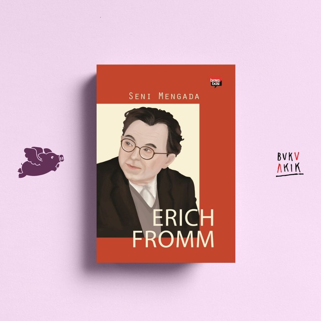 Seni Mengada - Erich Fromm