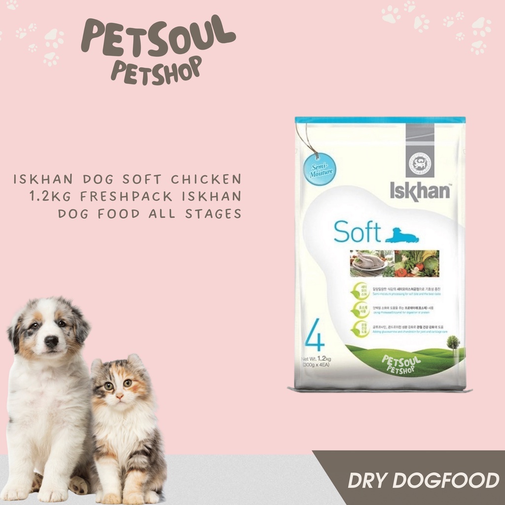 Iskhan Dog Soft Chicken 1.2kg Freshpack Iskhan Dog Food All Stages