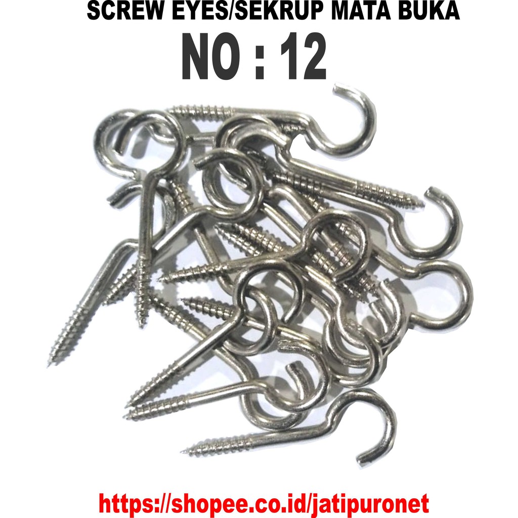 Sekrup Mata/Hak Buka No 12 ,/Screw Eyes (10pcs)