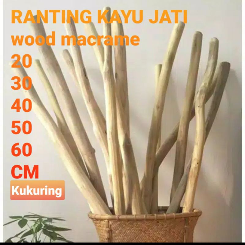 KUKURING RANTING KAYU JATI - RANTING KAYU MACREME MURAH