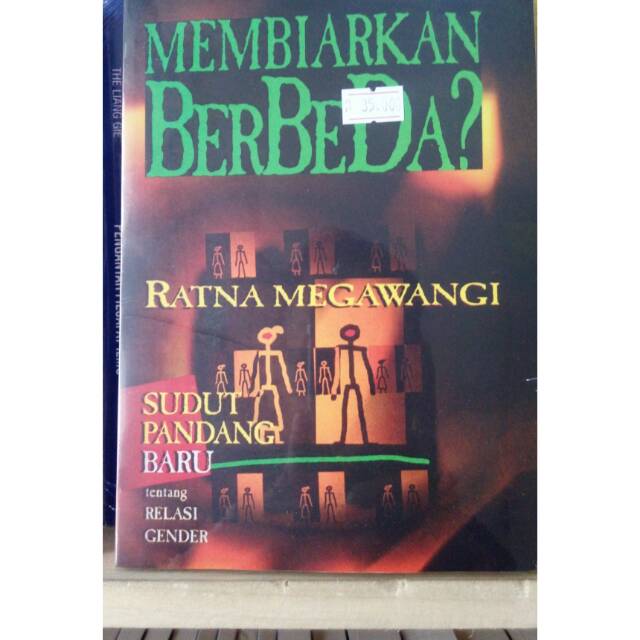 Membiarkan Berbeda; Sudut Pandang Baru Tentang Relasi Gender - Ratna Megawangi