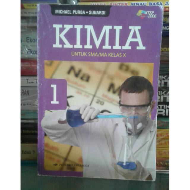 Kimia SMA kelas 1 ktsp 2006 Erlangga