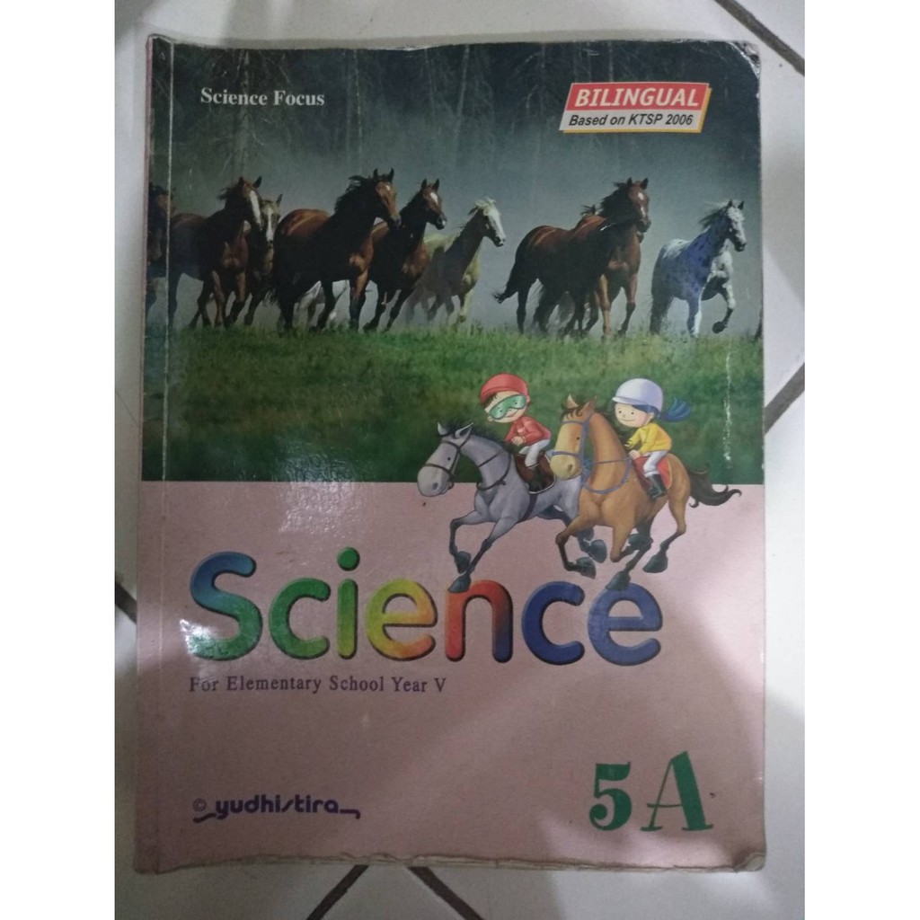 Science For Elementary School Year V 5A KTSP 2006 Yudhistira