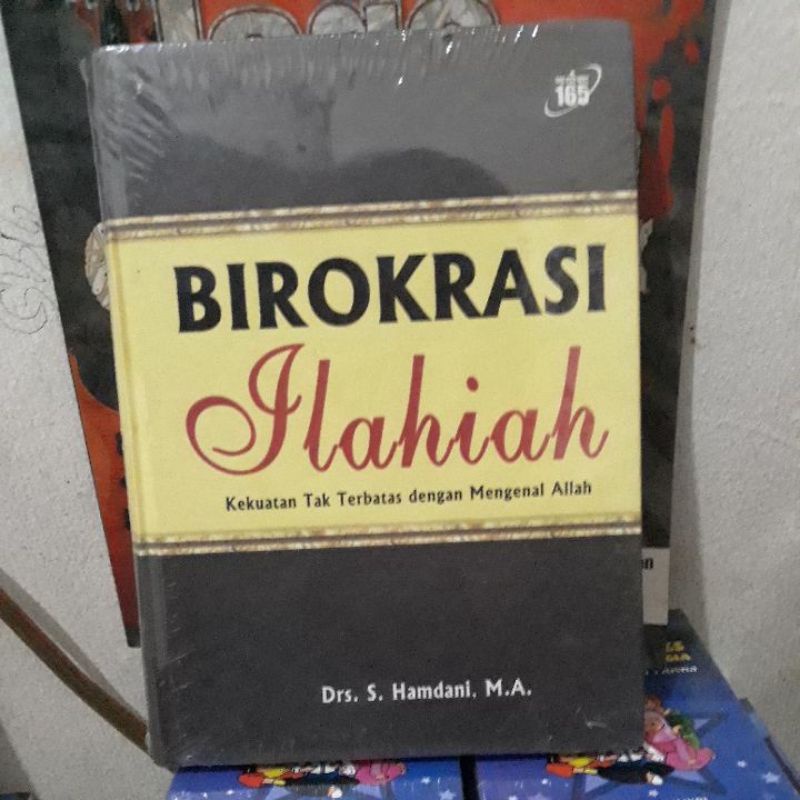 

buku birokrasi ilahiyah kekuatan tak terbatas dengan mengenal Allah original Hamdani