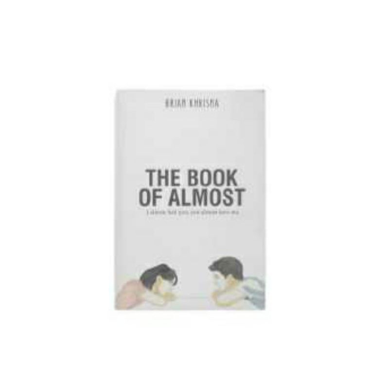 The Book of Almost - Brian Khrisna