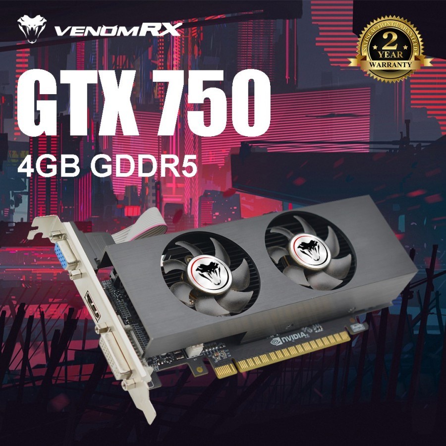 VenomRX GeForce GTX 750 4GB DDR5 128Bit