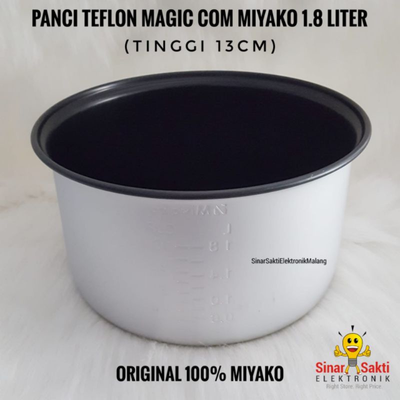 Panci Teflon Magic Com Rice Cooker Miyako 1.8 Liter  1.8L Original Tinggi 13cm