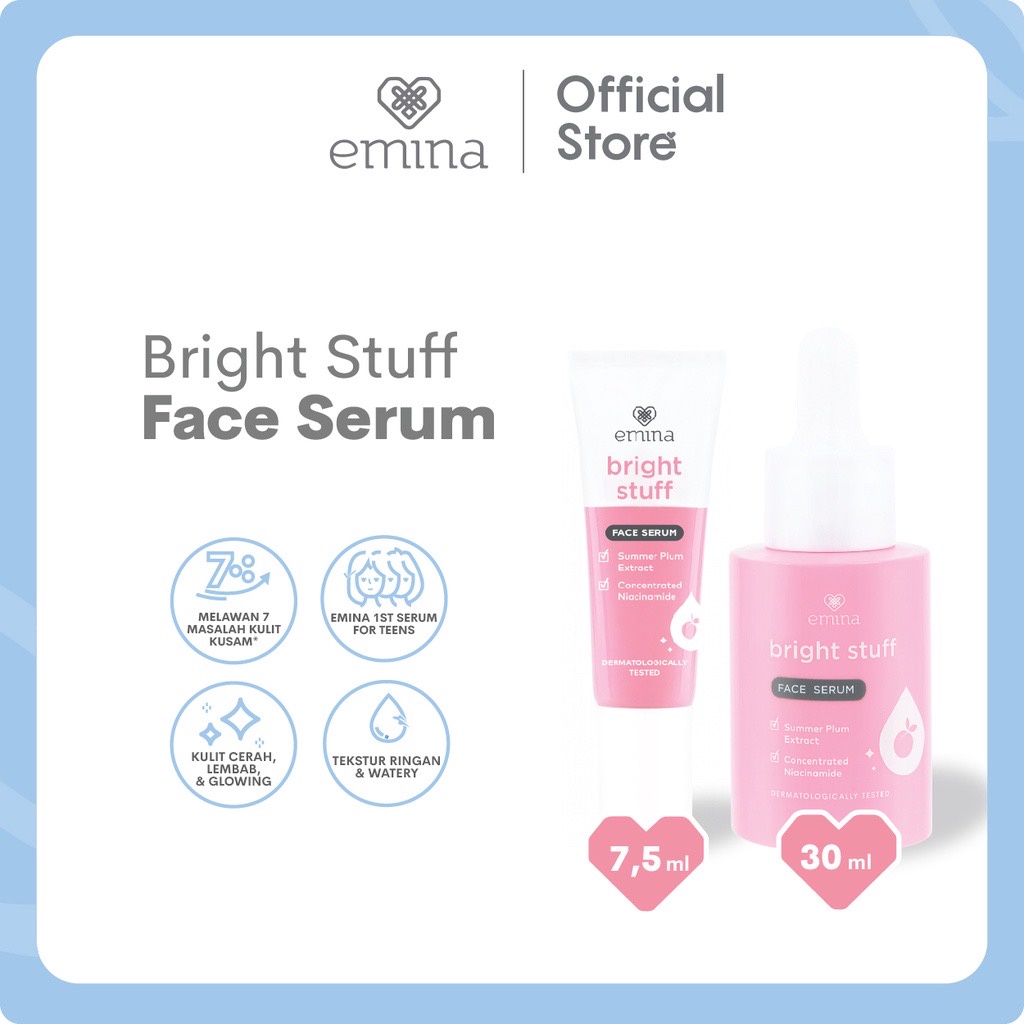 EMINA Bright Stuff Face Serum Indonesia / Serum Wajah 7.5ml 30ml / Summer Plum Extract Concentrated Niacinamide / Cerah Glowing Anti Kusam Mencerahkan Brightening Whitening Glow / Skincare Face Care Facial Essence Ampoule / Treatment Perawatan Series