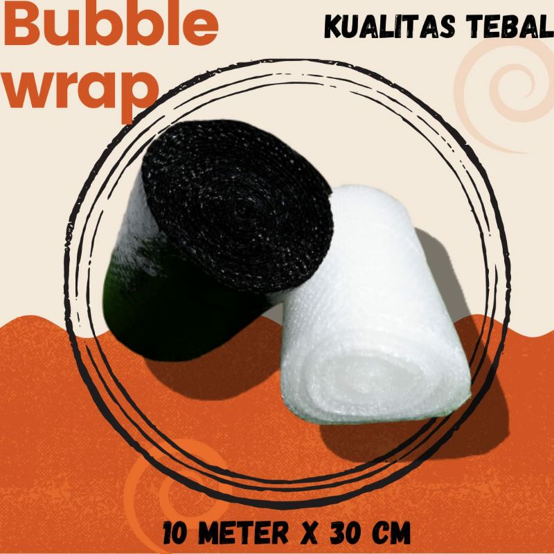 

BUBBLE WRAP 10 METER X 30 CM BUBBLE WRAP PLASTIK PREMIUM TEBAL