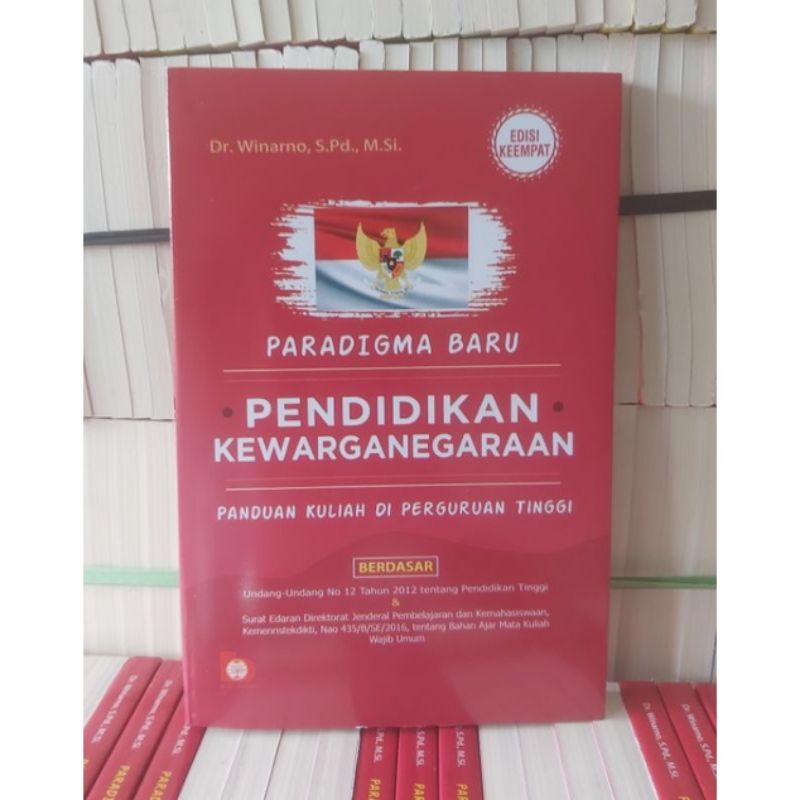Paradigma Baru Pendidikan Kewarganegaraan Edisi Keempat By: Dr.Winarno,S.Pd-Buku