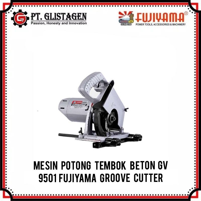 Mesin Potomg tembok beton GV 9501 Fujiyama Groove Cutter