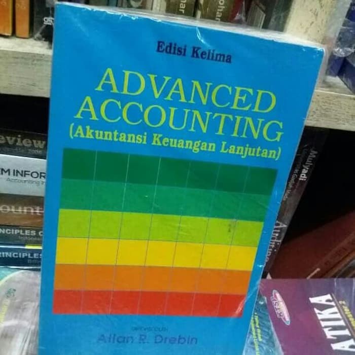 

advanced accounting akuntansi keuangan lanjutan edisi kelima drebin