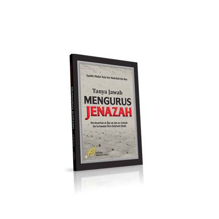 Tanya Jawab Mengurus Jenazah