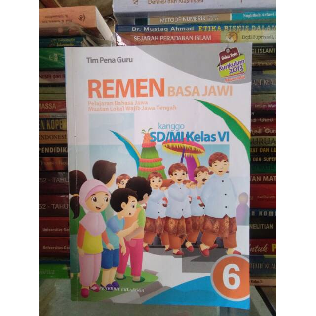 Remen Basa Jawi Sd Kelas 6 Kurikulum 2013 Penerbit Erlangga Shopee Indonesia